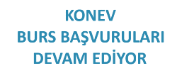 KONEV BURS BAŞVURULARI DEVAM EDİYOR.