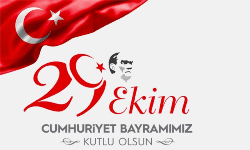 29 EKİM CUMHURİYET BAYRAMIMIZ KUTLU OLSUN.