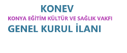 KONEV GENEL KURULU YAPILACAK